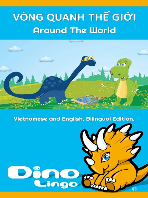 Title details for VÒNG QUANH THẾ GIỚI / Around The World by Dino Lingo - Available